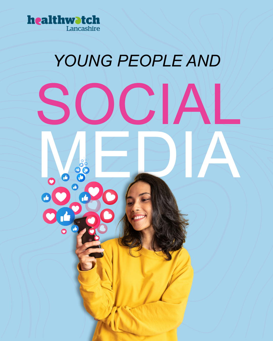 healthwatch lancashire the impact of social media flyer
